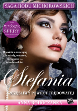 Stefania Szczęśliwy powrót trędowatej.