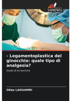 - Legamentoplastica del ginocchio