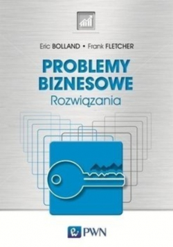 Problemy biznesowe Rozwiązania