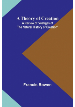 A Theory of Creation