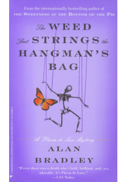 Weed that strings the Hangman's bag