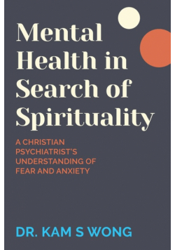 Mental Health in Search of Spirituality