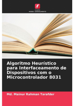 Algoritmo Heurístico para Interfaceamento de Dispositivos com o Microcontrolador 8031