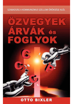 Özvegyek, árvák, foglyok