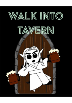 Walk Into Tavern - Campaign Notebook