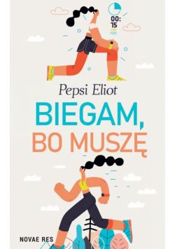 Biegam, bo muszę