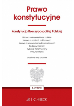 Prawo konstytucyjne oraz ustawy towarzyszące