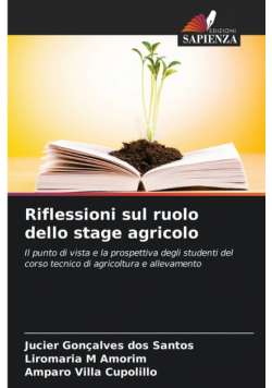 Riflessioni sul ruolo dello stage agricolo
