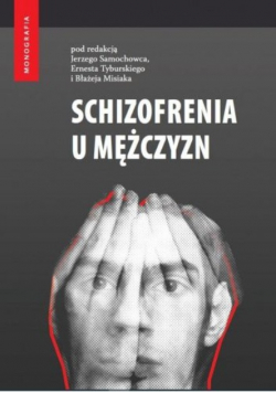 Schizofrenia u Mężczyzn