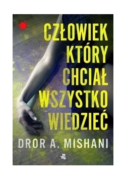 Człowiek który chciał wszystko wiedzieć