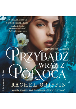 Przybądź wraz z północą