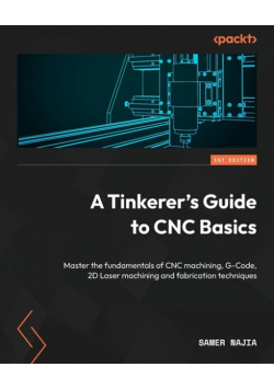 A Tinkerer's Guide to CNC Basics