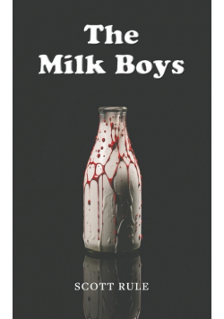 The Milk Boys