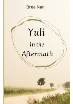 Yuli in the Aftermath