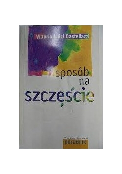 Sposób na szczęście
