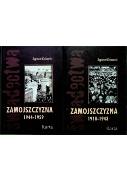 Zamojszczyzna 1918 - 1943 / 1944 - 1959 Tom 1 i 2