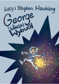 George i Wielki Wybuch