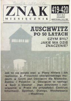 Znak miesięcznik 419 420 Auschwitz po 50 latach