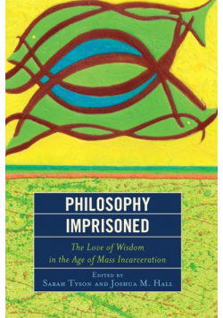 Philosophy Imprisoned