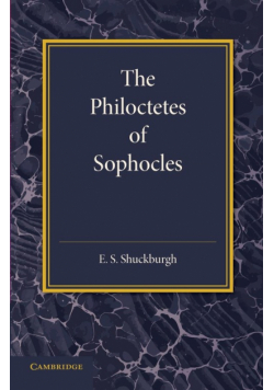 The Philoctetes of Sophocles