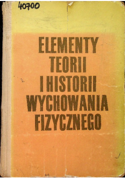 Elementy teorii i historii wychowania fizycznego