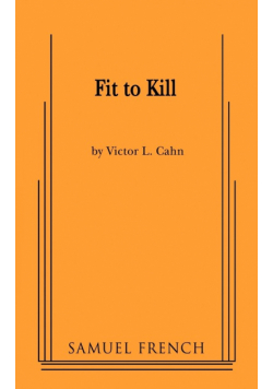 Fit to Kill