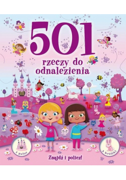 501 rzeczy do odnalezienia dla dziewczynek