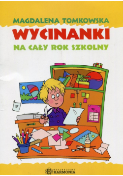 Wycinanki na cały rok szkolny