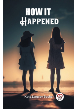 How It Happened
