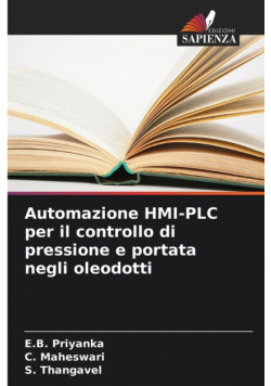 Automazione HMI-PLC per il controllo di pressione e portata negli oleodotti
