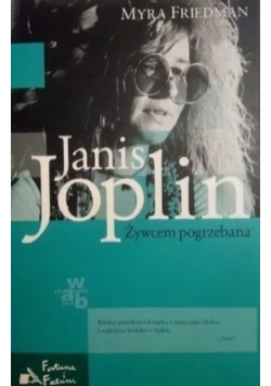 Wielkie biografie Tom 9 Janis Joplin Żywcem pogrzebana