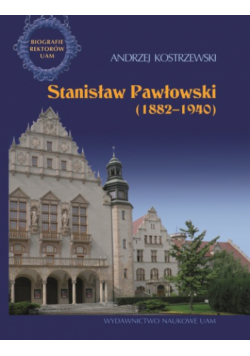 Stanisław Pawłowski 1882-1940