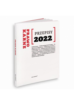 Przepisy 2022 Prawo karne