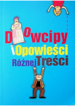 Dowcipy i opowieści różnej treści