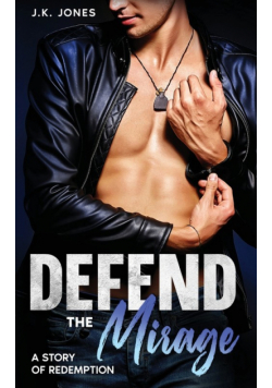 Defend the Mirage