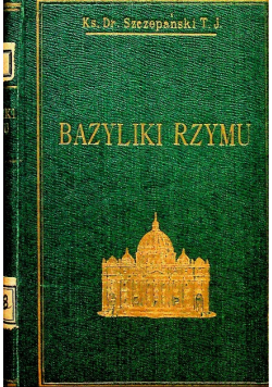 Bazyliki Rzymu 1925 r.