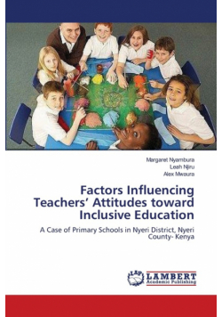 Factors Influencing Teachers' Attitudes toward Inclusive Education