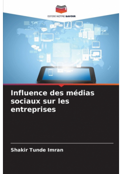 Influence des médias sociaux sur les entreprises