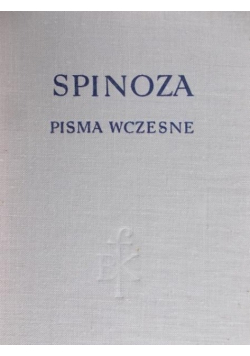 Spinoza pisma wczesne