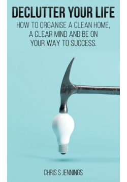 Declutter your life