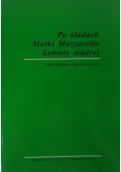 Po ślubach Matki Mazzarello kobiety mądrej