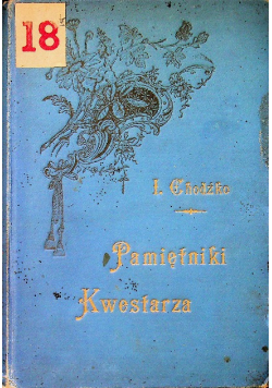 Pamiętniki kwestarza 1901 r.