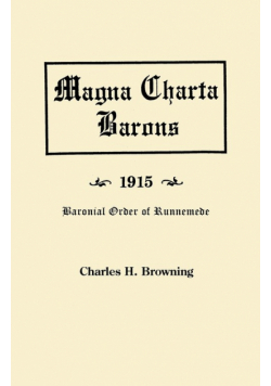 Magna Charta Barons, 1915. Baronial Order of Runnemede