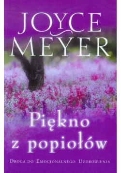 Piękno z popiołów