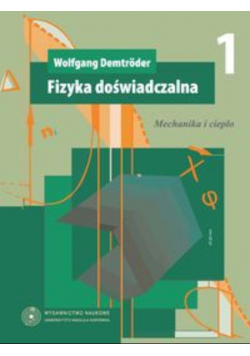 Fizyka doświadczalna Tom 1 Mechanika i ciepło