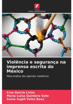 Violência e segurança na imprensa escrita do México