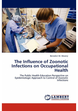 The Influence of Zoonotic Infections on Occupational Health