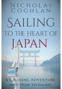 Sailing to the Heart of Japan