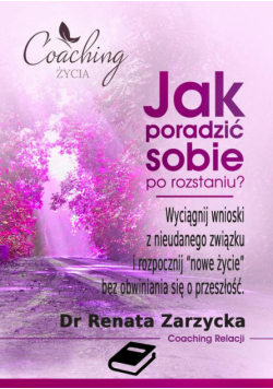 Jak poradzić sobie po rozstaniu? Wyciągnij wnioski z nieudanego związku i rozpocznij nowe życie