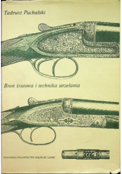 Broń śrutowa i technika strzelania